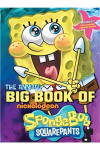 The Annual Big Book of Nickelodeon Spongebob Squarepants [With Poster]