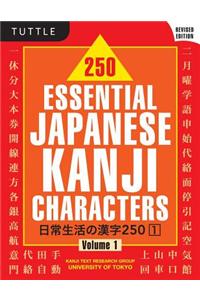 250 Essential Japanese Kanji Characters, Volume 1