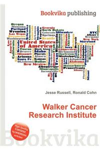 Walker Cancer Research Institute