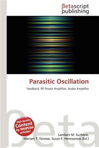 Parasitic Oscillation