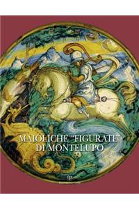 Maioliche Figurate Di Montelupo