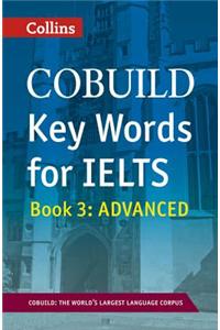 Cobuild Key Words for IELTS: Book 3 Advanced
