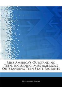 Articles on Miss America's Outstanding Teen, Including: Miss America's Outstanding Teen State Pageants
