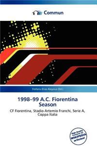 1998-99 A.C. Fiorentina Season