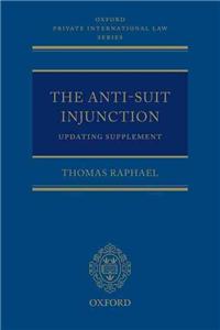 The Anti-Suit Injunction Updating Supplement