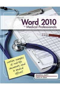 Microsoft Word 2010 for Medical Professionals