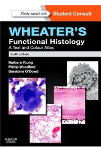 Wheater's Functional Histology