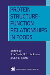 Protein Structure-function Relationships in Foods