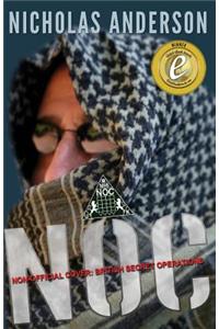 Noc - Non-Official Cover: British Secret Operations