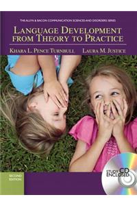 Language Development from Theory to Practice [With CDROM]