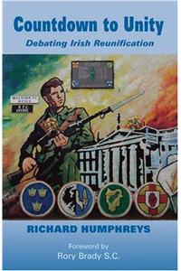 Countdown to Unity: Debating Irish Reunification