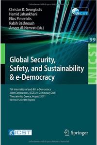 Global Security, Safety, and Sustainability