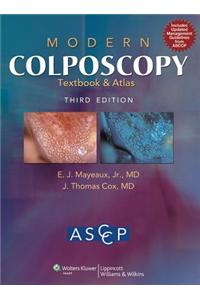 Modern Colposcopy Textbook and Atlas