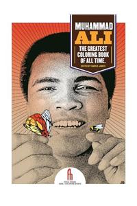 Muhammad Ali: The Greatest Coloring Book of All Time