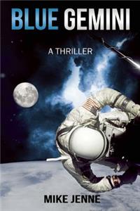 Blue Gemini: A Thriller