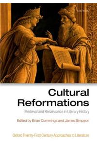 Cultural Reformations: Medieval and Renaissance in Literary History
