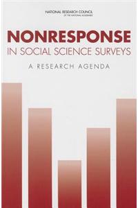 Nonresponse in Social Science Surveys: A Research Agenda