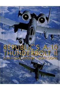 Republic's A-10 Thunderbolt II