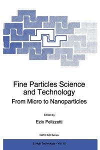Fine Particles Science and Technology: From Micro to Nanoparticles