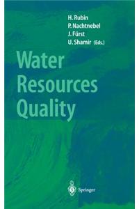 Water Resources Quality: Preserving the Quality of Our Water Resources