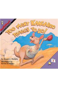 Too Many Kangaroo Things to Do!