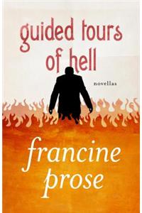 Guided Tours of Hell: Novellas