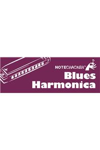 Notecracker: Blues Harmonica