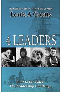 4 Leaders: The Adventures of Nansen, Scott, Shackleton and Amundsen