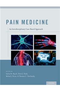 Pain Medicine: An Interdisciplinary Case-Based Approach