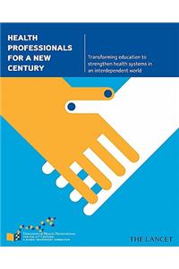 Health Professionals for a New Century