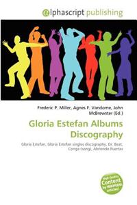 Gloria Estefan Albums Discography