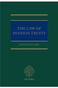 The Law of Pension Trusts