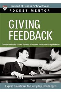 Giving Feedback: Expert Solutions to Everyday Challenges
