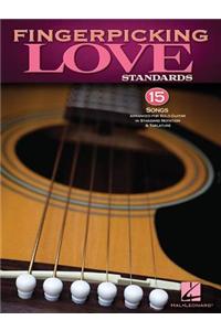 Fingerpicking Love Standards: 15 Songs Arranged for Solo Guitar in Standard Notation & Tablature