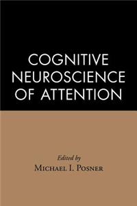 Cognitive Neuroscience of Attention