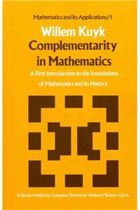 Complementarity in Mathematics
