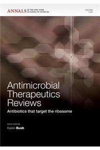 Antimicrobial Therapeutics Reviews: Antibiotics That Target the Ribosome, Volume 1241