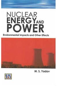 Nuclear Energy and Power
