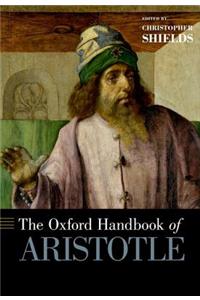 The Oxford Handbook of Aristotle