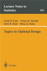 Topics in Optimal Design