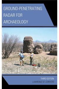Ground-Penetrating Radar for Archaeology