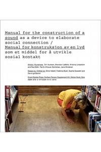 Manual for the Construction of a Sound/Manual for Konstruksjon AV En Lyd