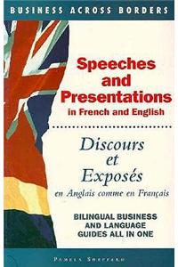 Speeches and Presentations, in French and English