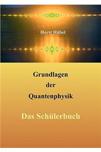 Grundlagen Der Quantenphysik