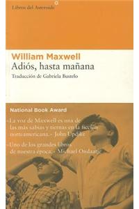 Adios, Hasta Manana