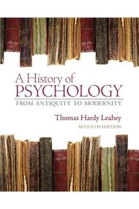 A History of Psychology: From Antiquity to Modernity