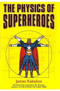 Physics of Superheroes