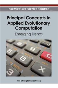 Principal Concepts in Applied Evolutionary Computation: Emerging Trends