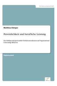 Personlichkeit Und Berufliche Leistung
