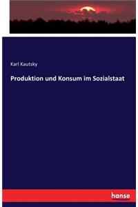 Produktion Und Konsum Im Sozialstaat